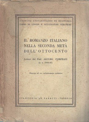 Il romanzo italiano nella seconda metà dell'Ottocento. Dispense ad uso …