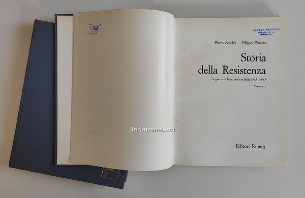 Storia della Resistenza (2 voll.). La guerra di liberazione in …