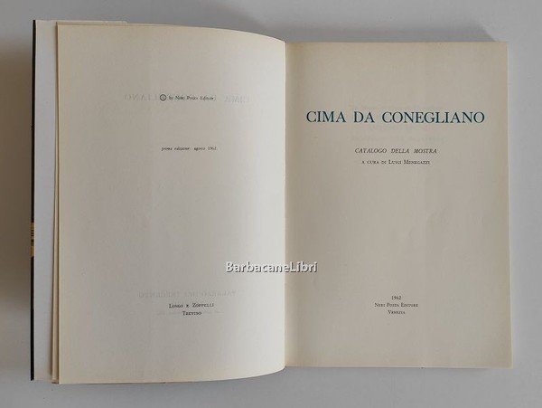 Cima da Conegliano. Catalogo della mostra, Palazzo dei Trecento, Treviso, …