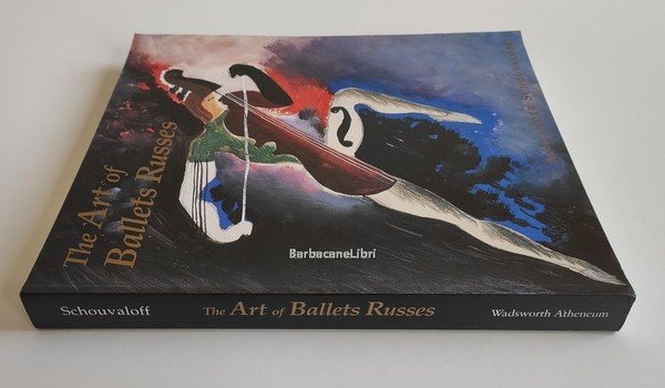 The Art of Ballets Russes. The Serge Lifar Collection of …