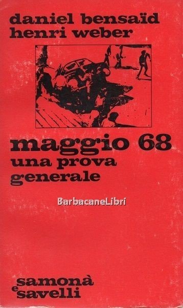 Maggio 68. Una prova generale