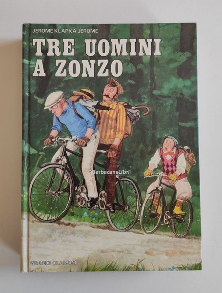 Tre uomini a zonzo