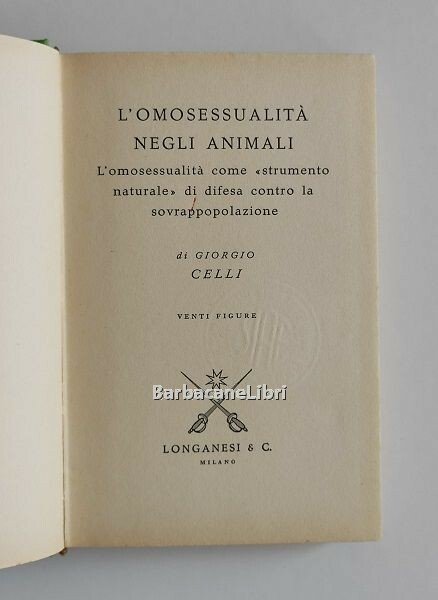 L'omosessualità negli animali. L'omosessualità come strumento di difesa contro la …