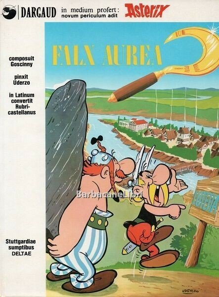 Asterix. Falx aurea (Asterix e il falcetto d’oro in latino …