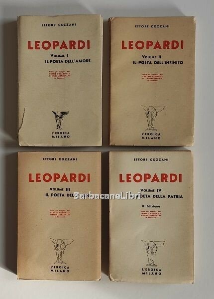 Leopardi (opera completa 4 voll.): I. Il poeta dell'amore - …