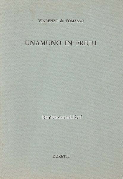 Unamuno in Friuli