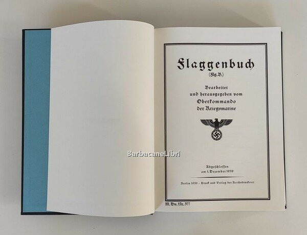 Das grosse Flaggenbuch. Bearbeitet und herausgegeben vom Oberkommando der Kriegsmarine. …
