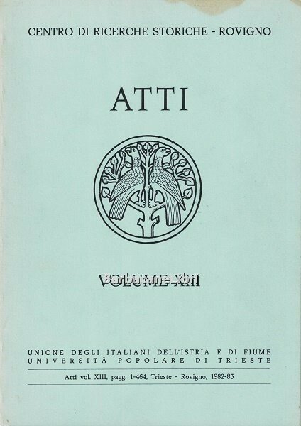 Atti del Centro Ricerche Storiche - Rovigno. Volume XIII