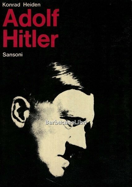 Adolf Hitler. L'epoca dell'irresponsabilità