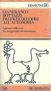 Dai figli dei fiori all'autonomia. I giovani nella crisi fra …