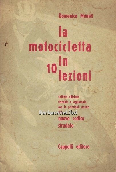 La motocicletta in 10 lezioni