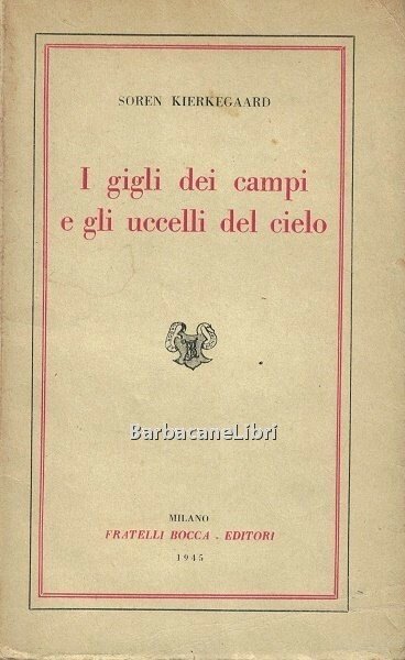 I gigli dei campi e gli uccelli del cielo