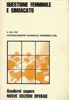 Questione femminile e sindacato