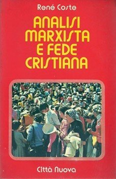 Analisi marxista e fede cristiana