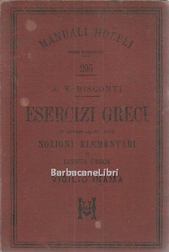 Esercizi greci in correlazione alle Nozioni elementari di lingua greca …