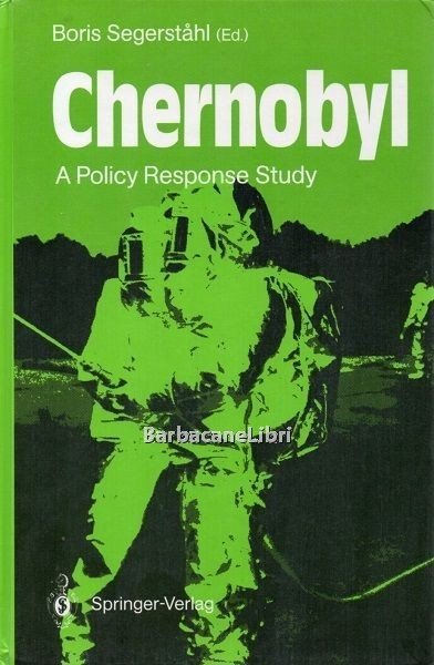 Chernobyl: a policy response study