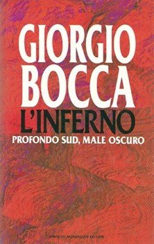 L'inferno. Profondo sud, male oscuro