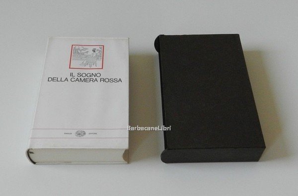 Il sogno della camera rossa. Romanzo cinese del secolo XVIII