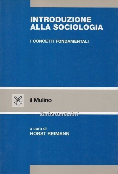 Introduzione alla sociologia. I concetti fondamentali