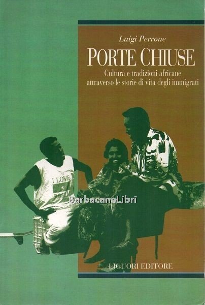 Porte chiuse. Cultura e tradizioni africane attraverso le storie di …