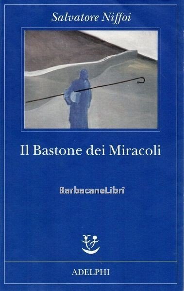 Il Bastone dei Miracoli