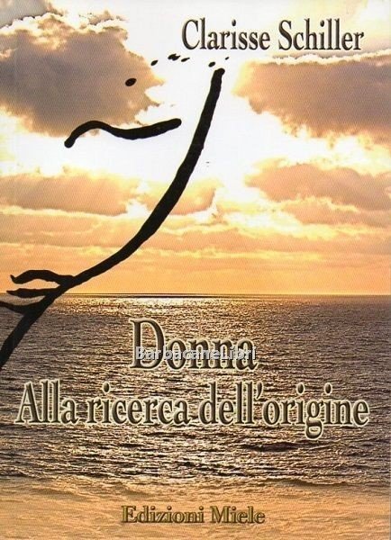 Donna. alla ricerca dell'origine