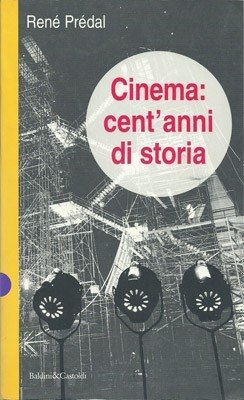 Cinema: cent'anni di storia