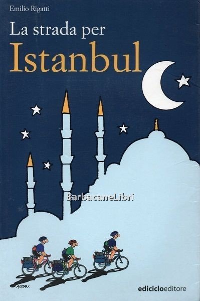 La strada per Istanbul