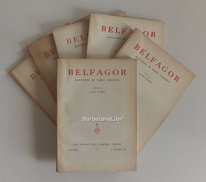 Belfagor. Rassegna di varia umanità (6 numeri, annata completa 1967). …