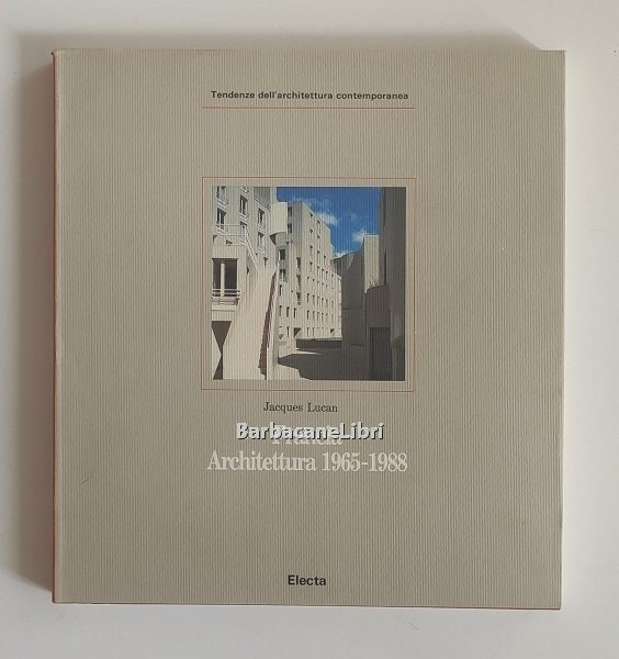 Francia. Architettura 1965-1988