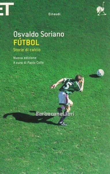 Futbol. Storie di calcio