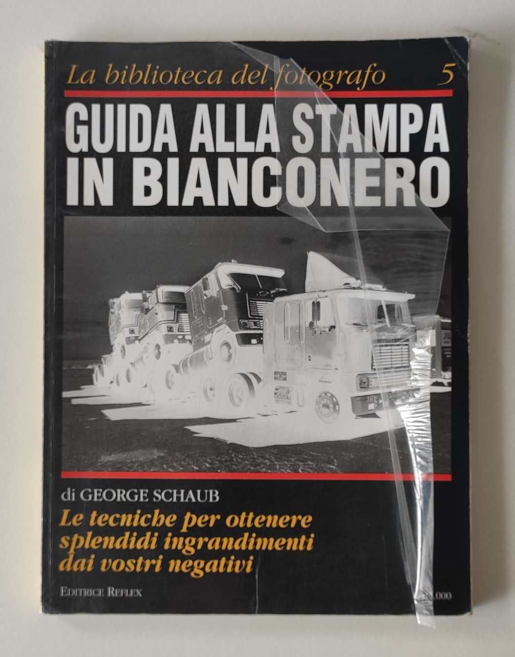 Guida alla stampa in bianconero. La biblioteca del fotografo. Settembre … | Immagine principale