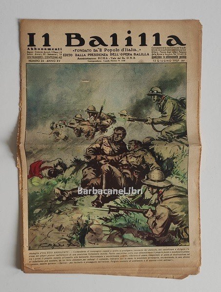 Il Balilla. Numero 24, Anno XV. 13 giugno 1937. Fondato …