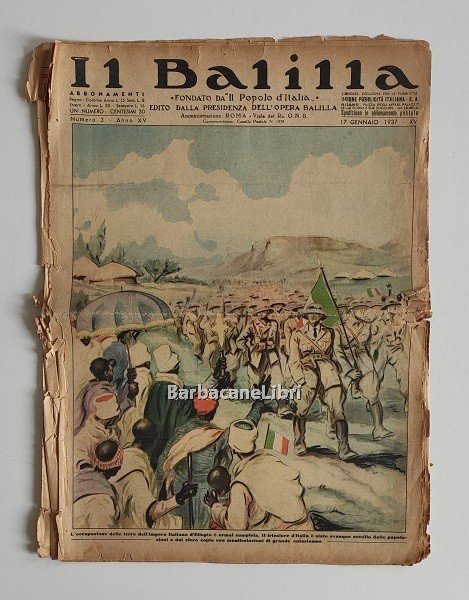 Il Balilla. Numero 3, Anno XV. 17 gennaio 1937. Fondato …