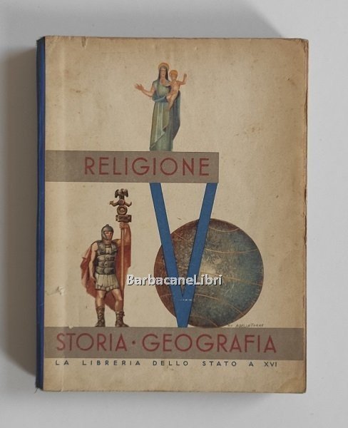 Il libro della V classe elementare. Religione Storia Geografia