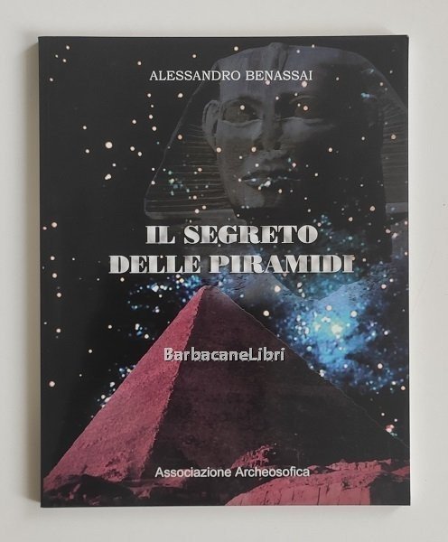 Il segreto delle piramidi