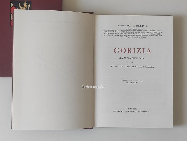 Il territorio di Gorizia e Gradisca (compresa Aquileia). Gorizia stazione …