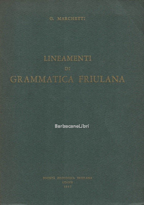 Lineamenti di grammatica friulana