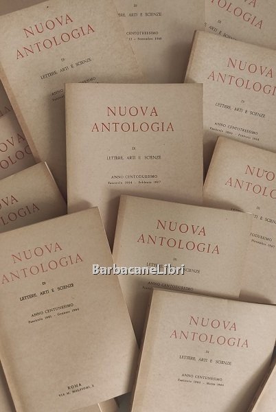 Nuova Antologia. Rivista di lettere, arti e scienze (vari numeri)