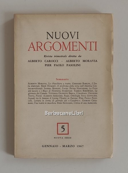 Nuovi Argomenti. N. 5, gennaio-marzo 1967. Nuova serie