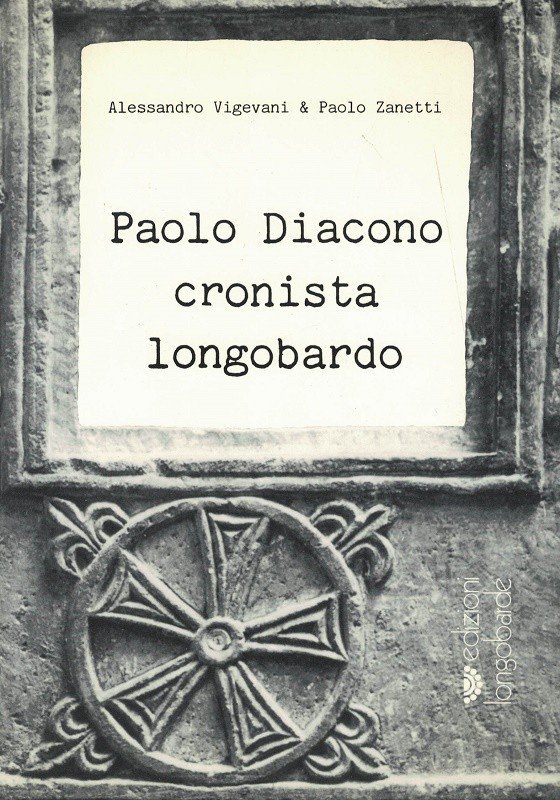 Paolo Diacono cronista longobardo