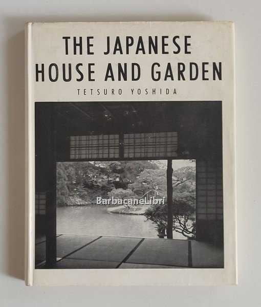 The Japanese house and garden