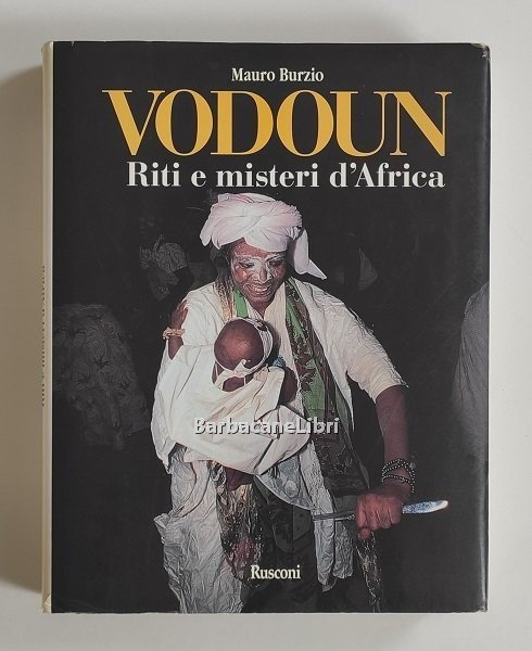 Vodoun. Riti e misteri d'Africa