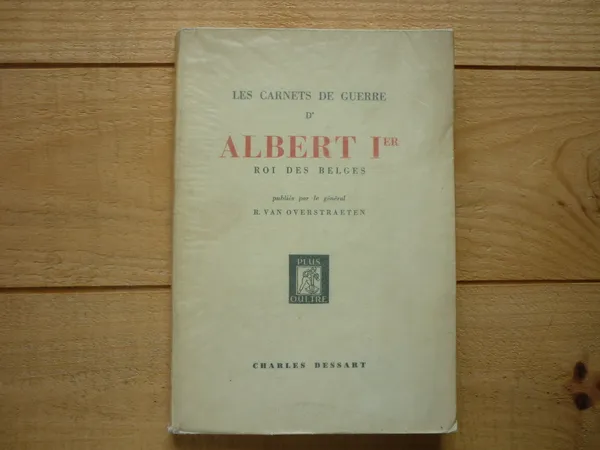 Les Carnets De Guerre d'Albert Ier Roi Des Belges | Immagine Gallery 1