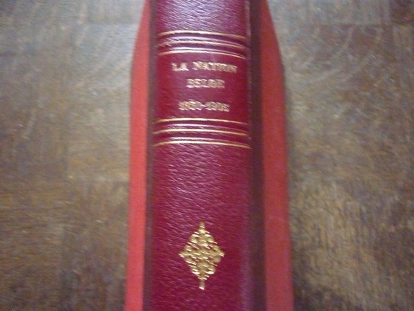 La Nation Belge 1830 - 1905