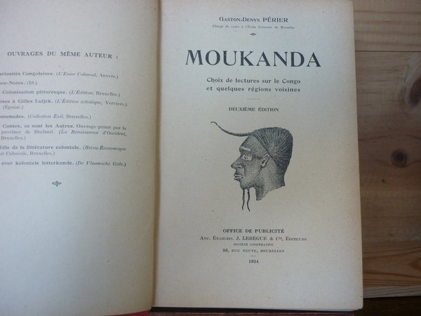 Moukanda. Choix de lectures sur le Congo et quelques régions …