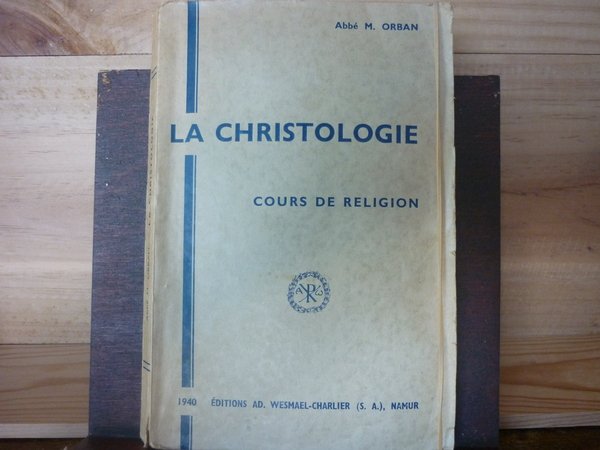 La Christologie. Cours de religion