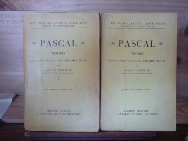 Pascal, Pensées sur la vérité de la Religion chrétienne