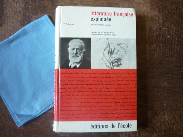 Littérature française expliquée par des textes choisis