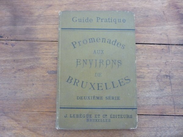 Promenades aux environs de Bruxelles (deuxième série)